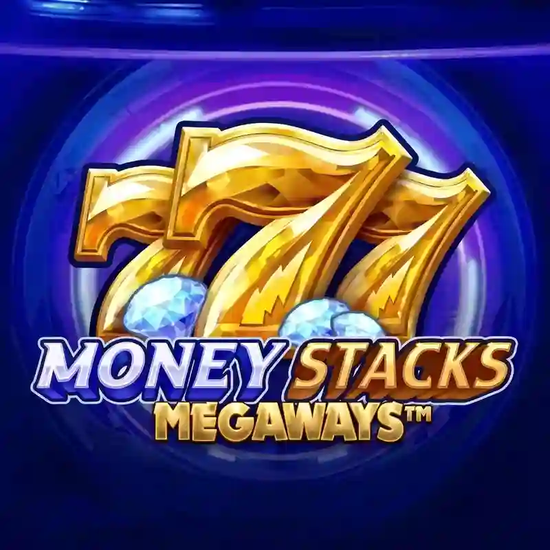 Permainan Slot Money Stacks Megaways Kasino Dalam Talian